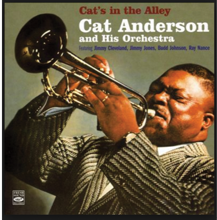 Cat Anderson...