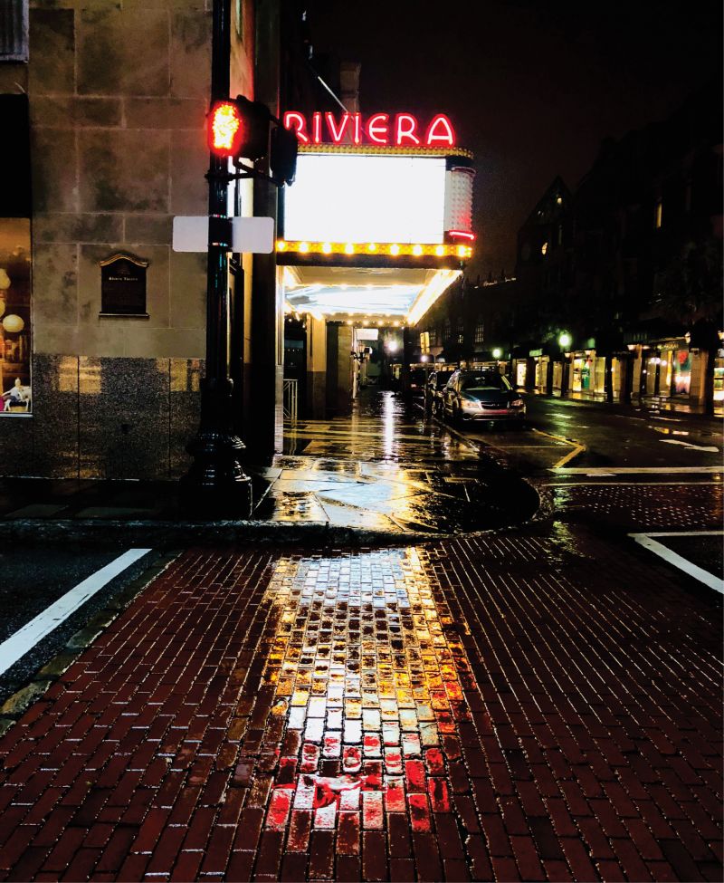 The Riviera Theater: “The way that King Street illuminates when it is raining is such a beautiful thing to witness,” he notes.