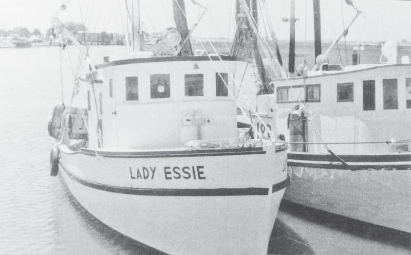 Lady Essie was owned and operated by revered shrimper and Coast Guard Captain Barry Wilson.