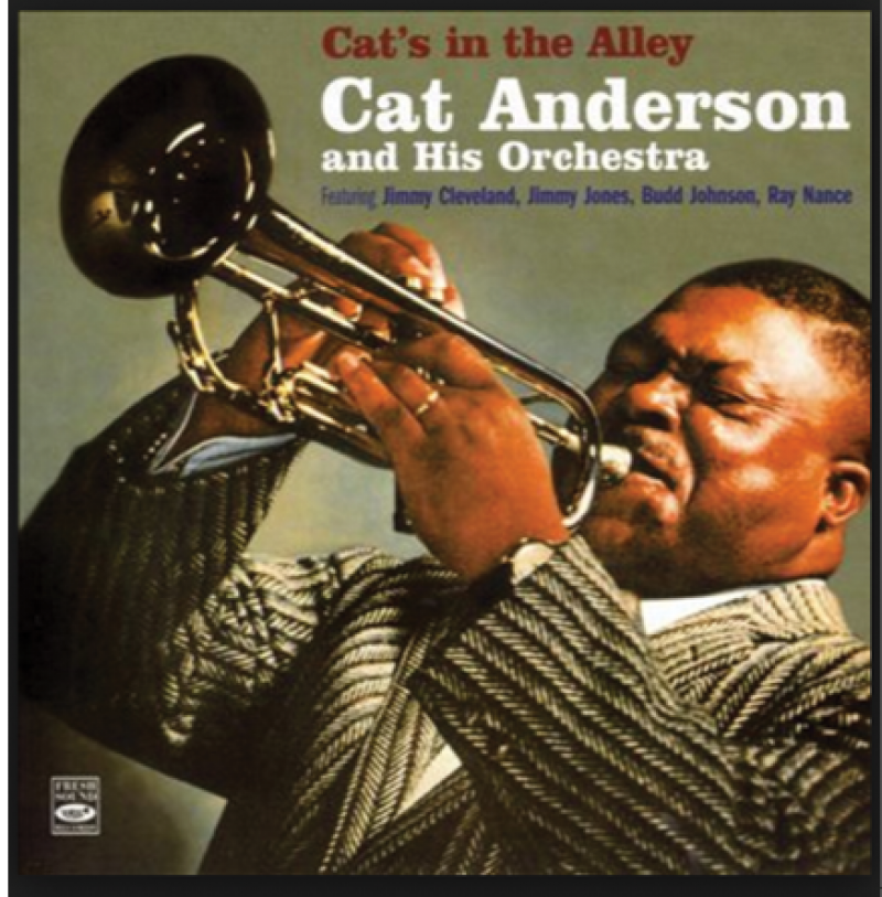 Cat Anderson...