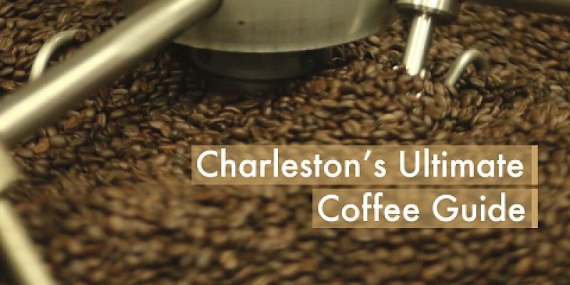 Embedded thumbnail for Charleston&amp;#039;s Ultimate Coffee Guide 